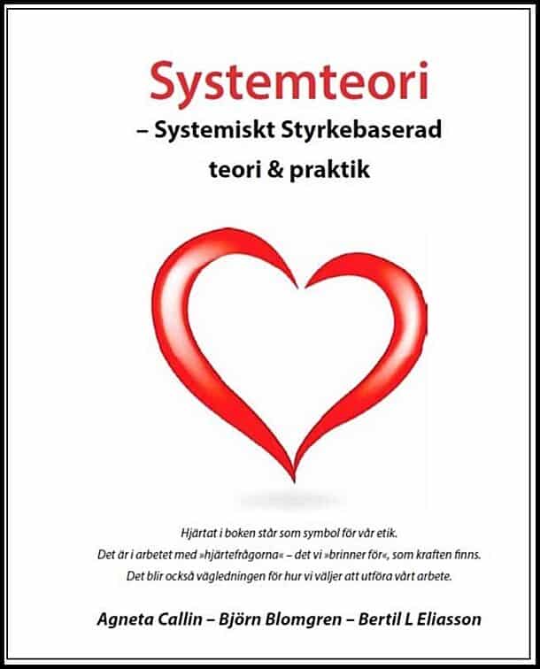 Callin, Agneta; Blomgren, Björn ; Eliasson, Bertil L. : Systemteori