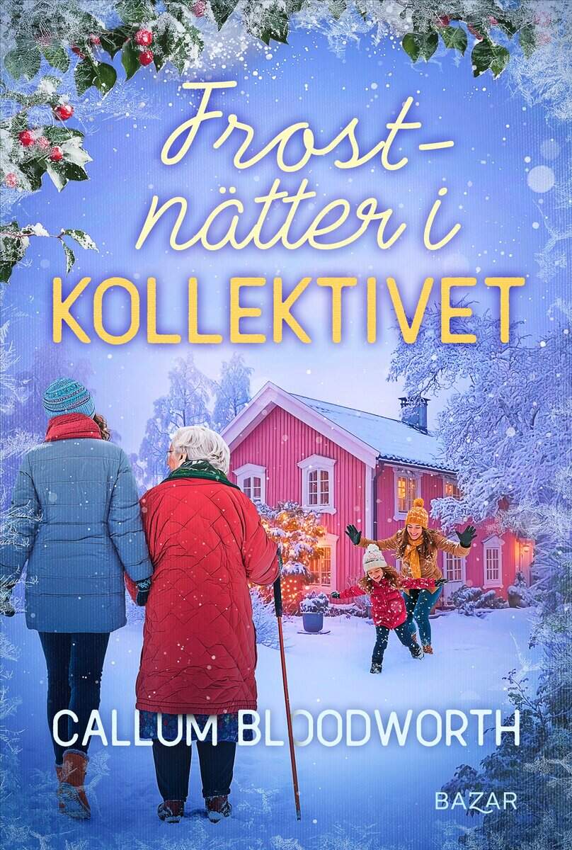 Callum Bloodworth : Frostnätter i Kollektivet
