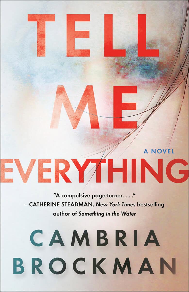 Cambria Brockman : Tell Me Everything