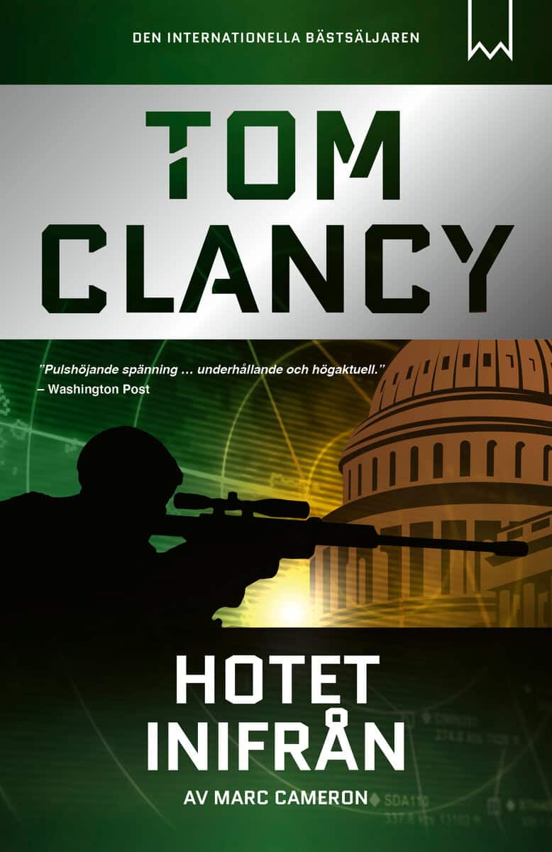 Cameron, Marc ; Clancy, Tom : Hotet inifrån