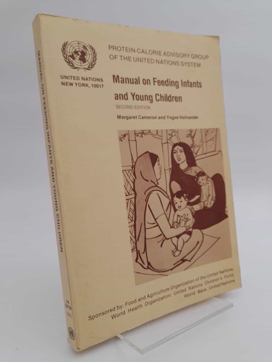 Cameron, Margaret ; Hofvander, Yngve : Manual on feeding infants and young children