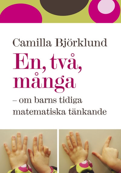 Camilla Björklund : En, två, många