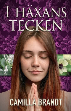 Camilla Brandt : I häxans tecken