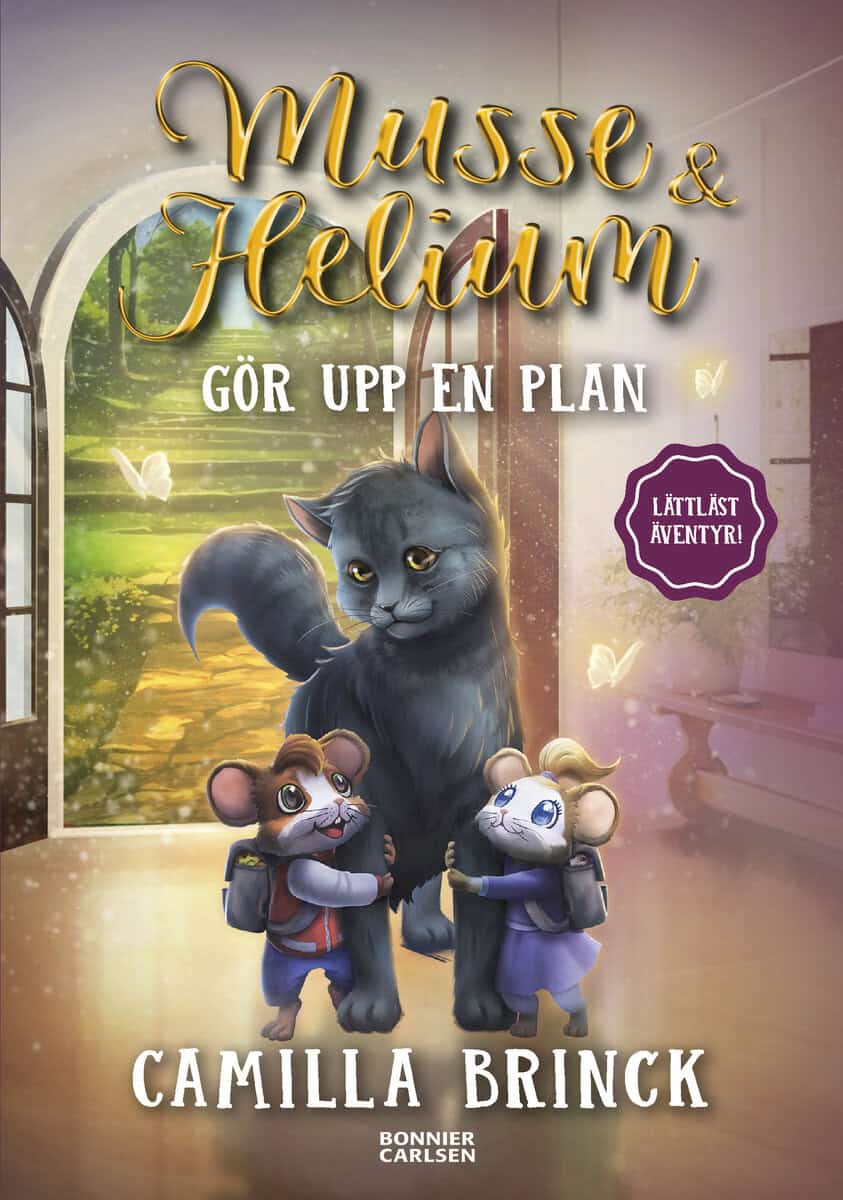 Camilla Brinck : Musse & Helium gör upp en plan