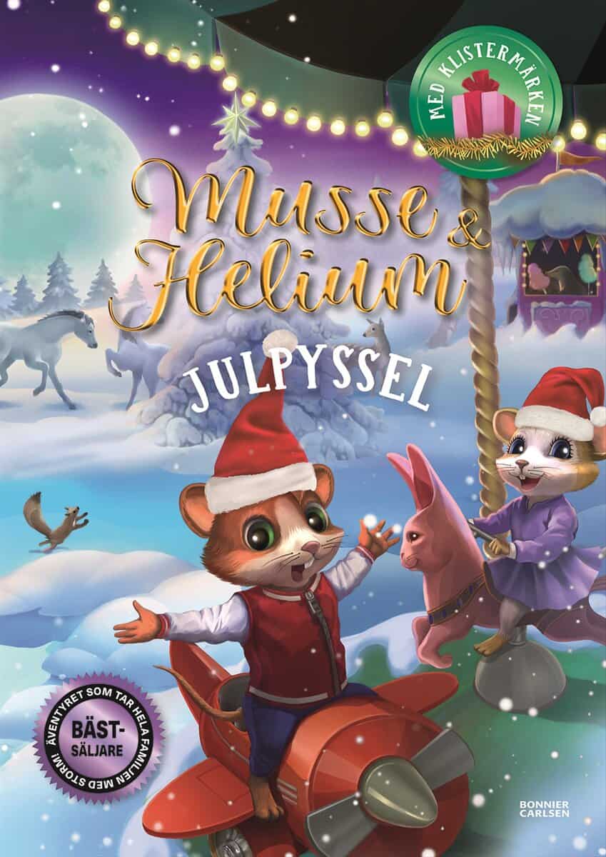 Camilla Brinck : Musse & Helium. Julpyssel med klistermärken