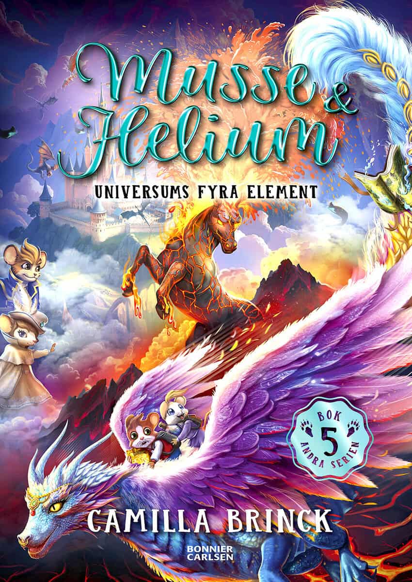 Camilla Brinck : Musse & Helium. Universums fyra element