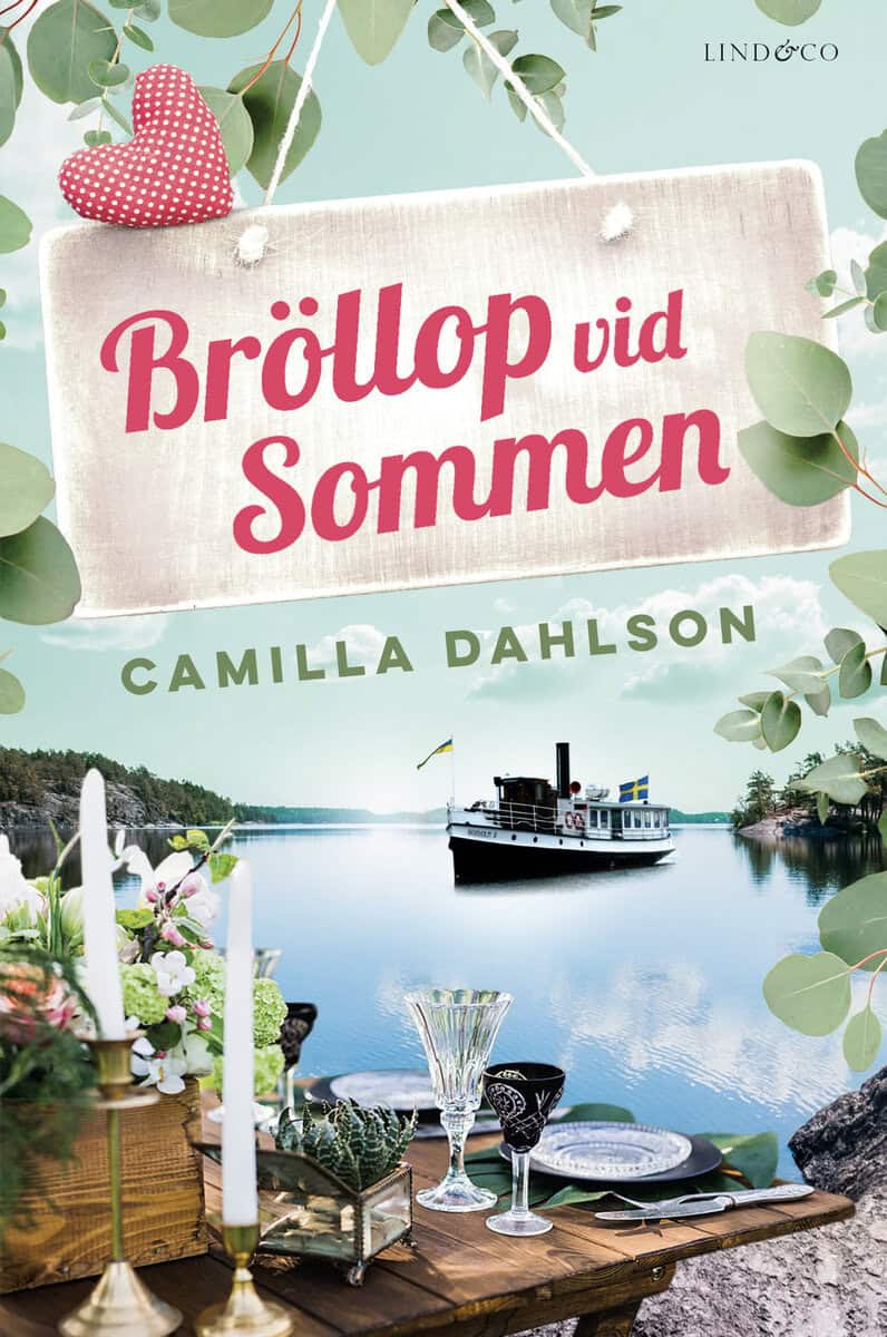 Camilla Dahlson : Bröllop vid Sommen