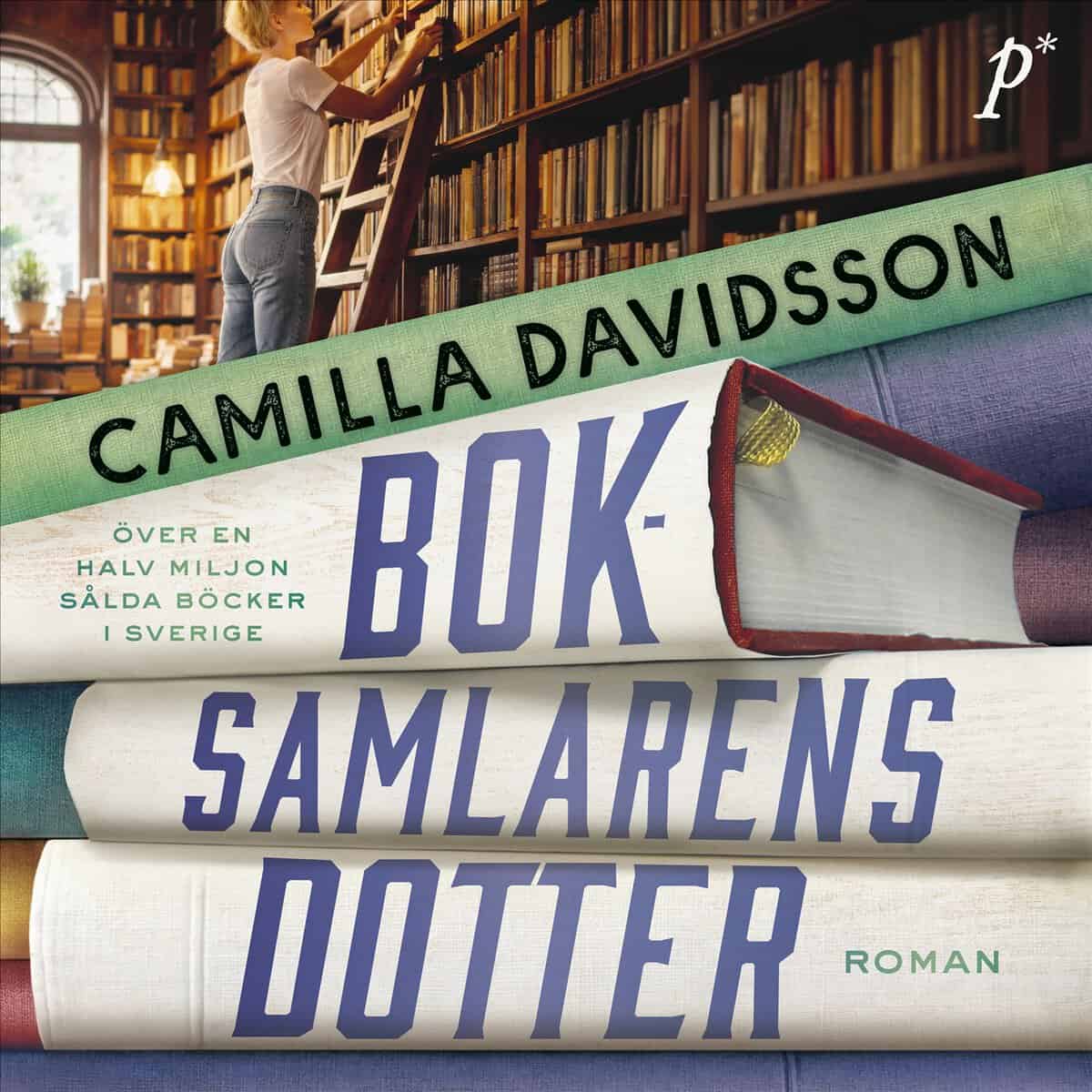 Camilla Davidsson : Boksamlarens dotter