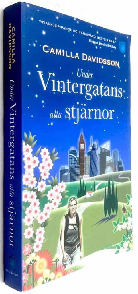 Camilla Davidsson : Under Vintergatans alla stjärnor - Caminon - Bok 1