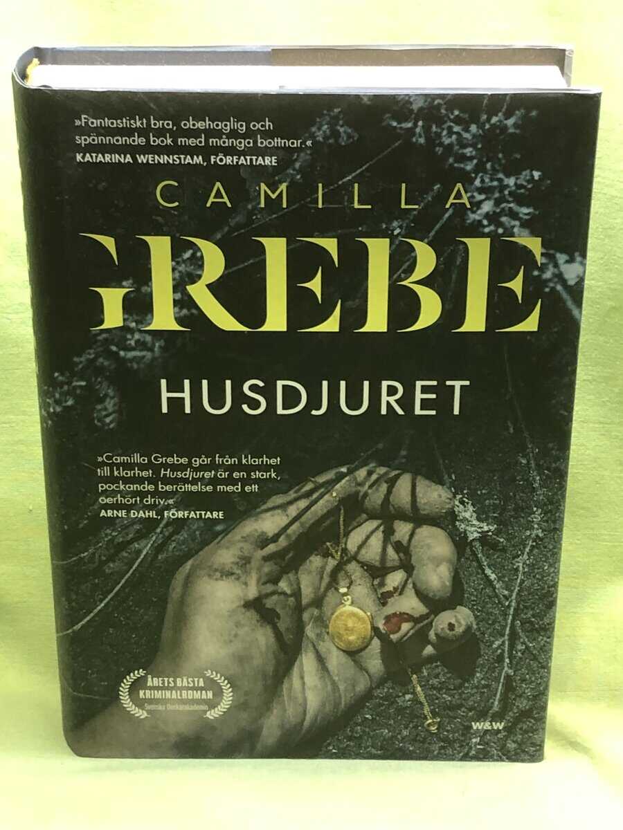 Camilla Grebe : Husdjuret