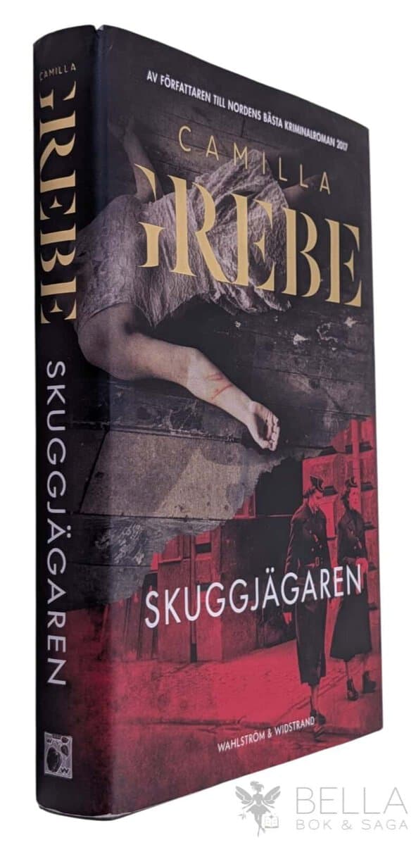 Camilla Grebe : Skuggjägaren