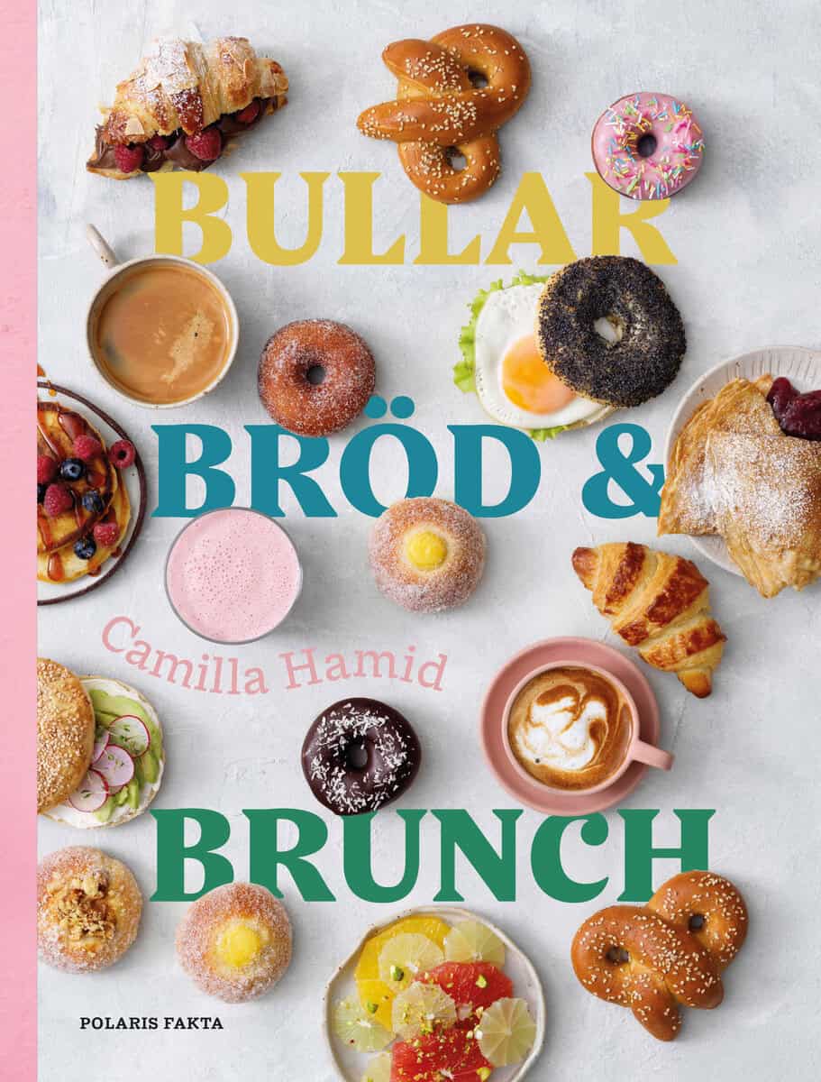 Camilla Hamid : Bullar, bröd & brunch