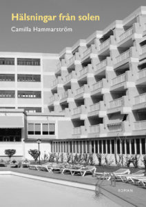 Camilla Hammarström : Hälsningar från solen