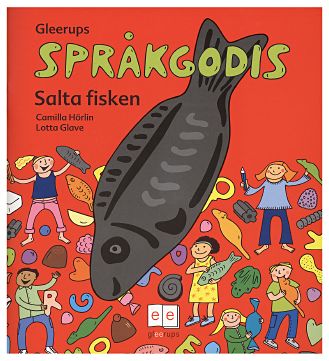 Camilla Hörlin : Språkgodis Salta fisken
