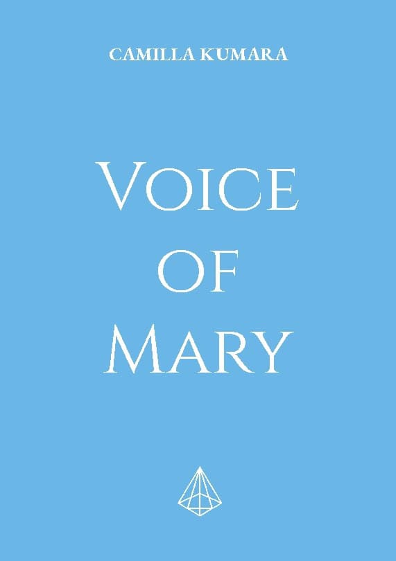 Camilla Kumara : Voice of Mary
