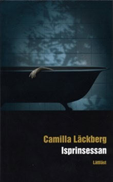 Camilla Läckberg : Isprinsessan (lättläst)