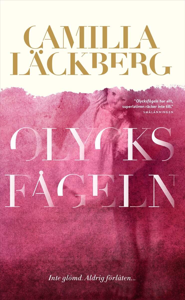 Camilla Läckberg : Olycksfågeln