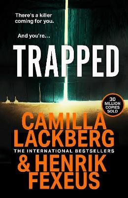 Camilla Lackberg : Trapped