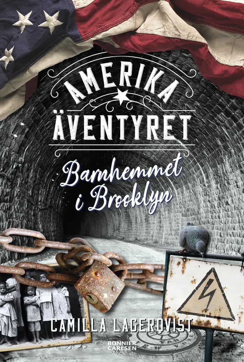 Camilla Lagerqvist : Barnhemmet i Brooklyn