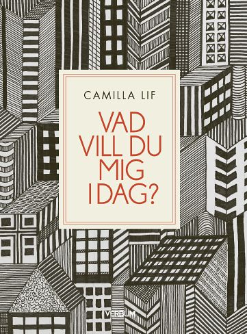 Camilla Lif : Vad vill du mig idag?
