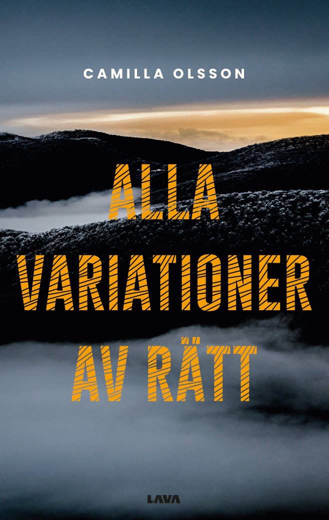 Camilla Olsson : Alla variationer av rätt