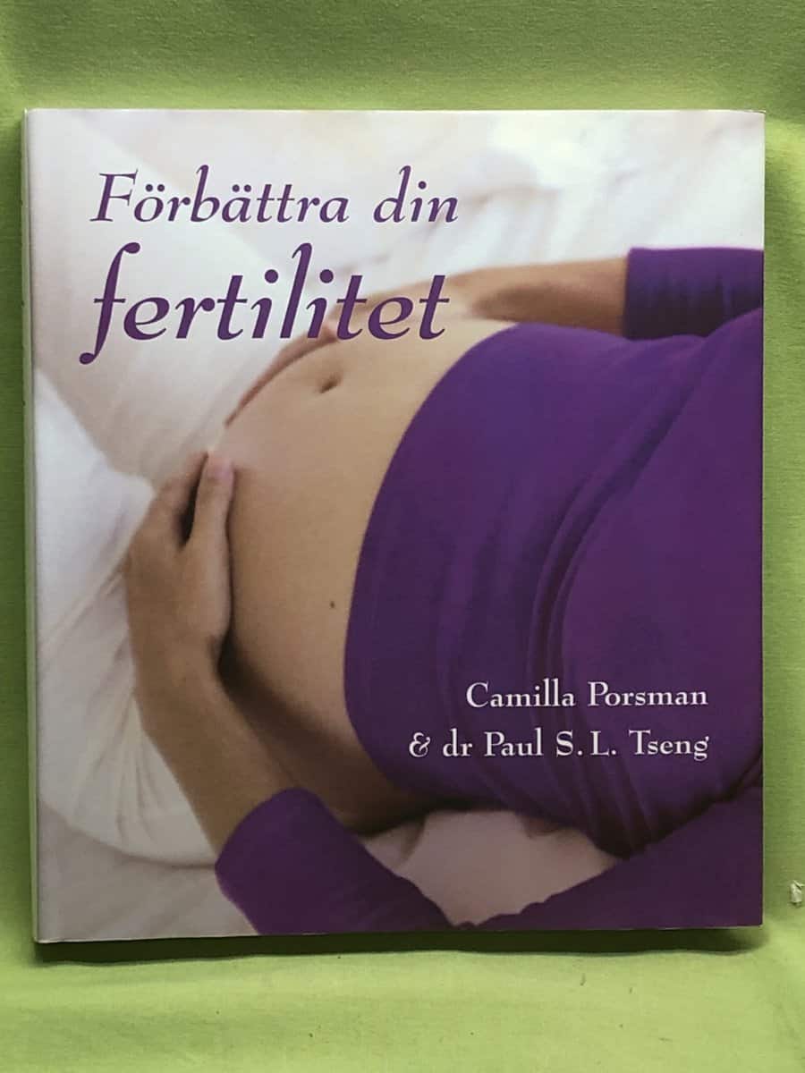 Camilla Porsman Reimhult : Förbättra din fertilitet