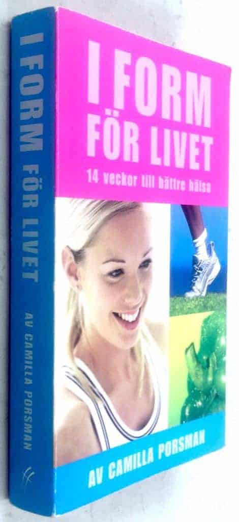 Camilla Porsman Reimhult : I form för livet