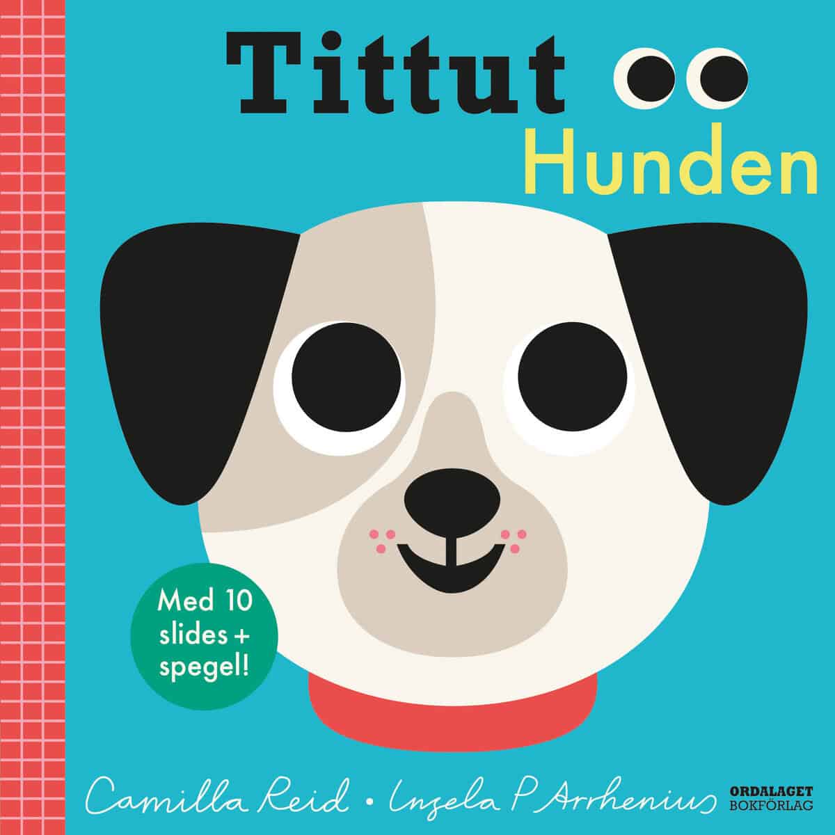Camilla Reid : Tittut Hunden