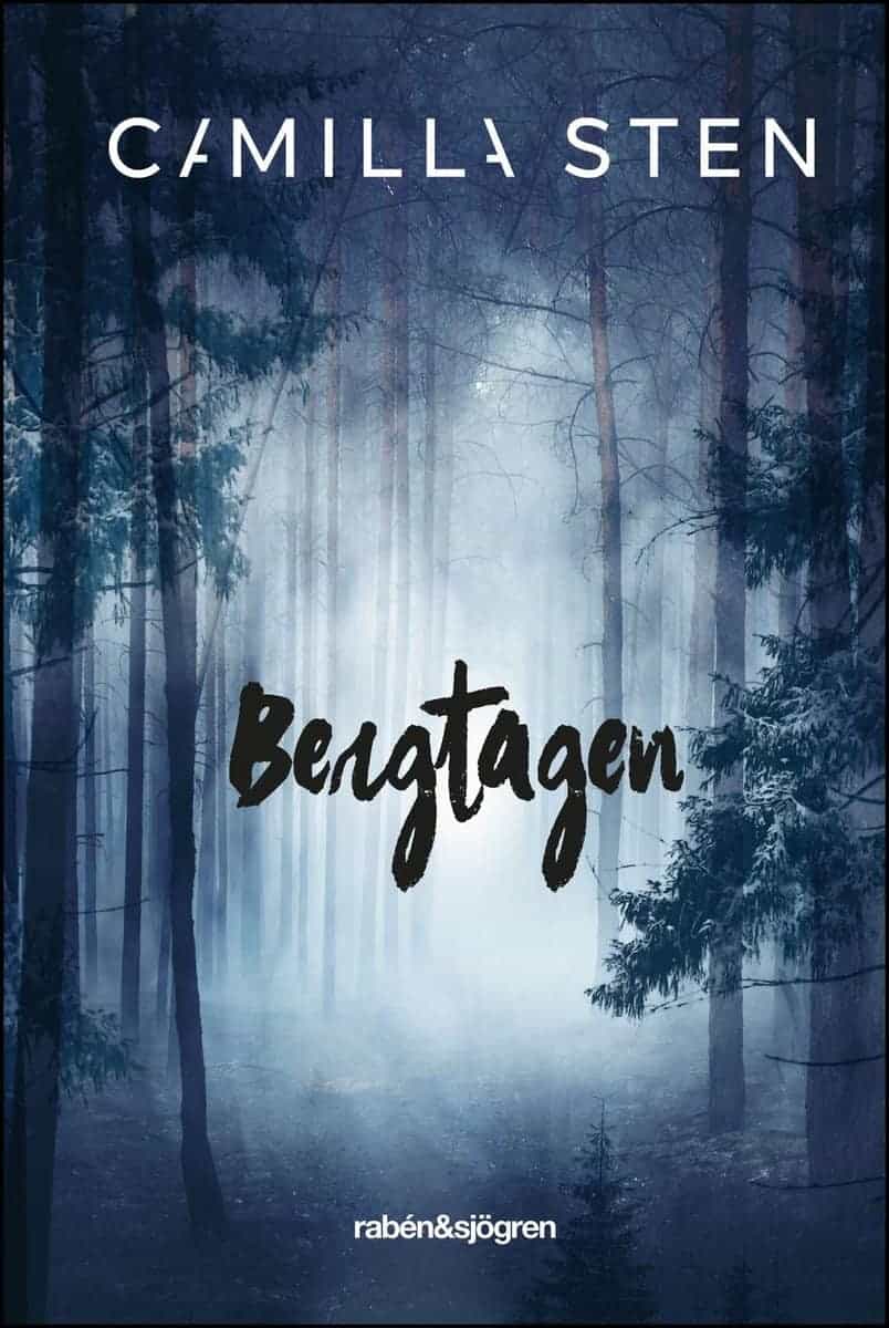 Camilla Sten : Bergtagen