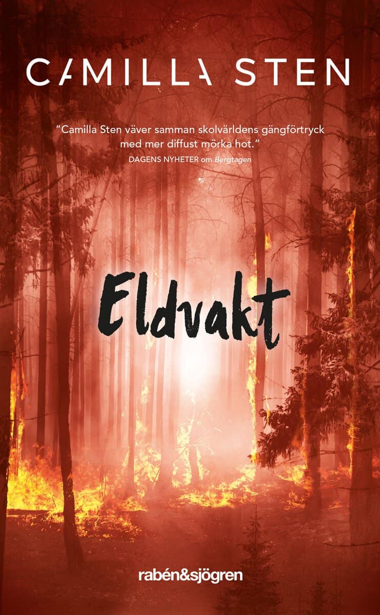 Camilla Sten : Eldvakt