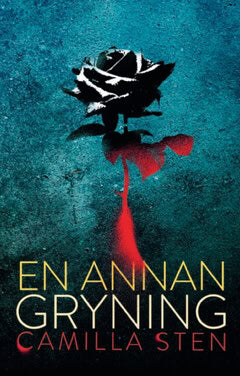 Camilla Sten : En annan gryning