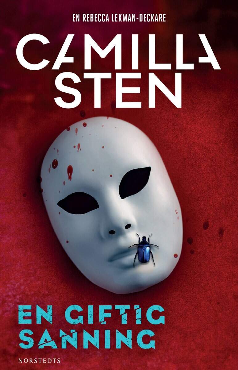 Camilla Sten : En giftig sanning