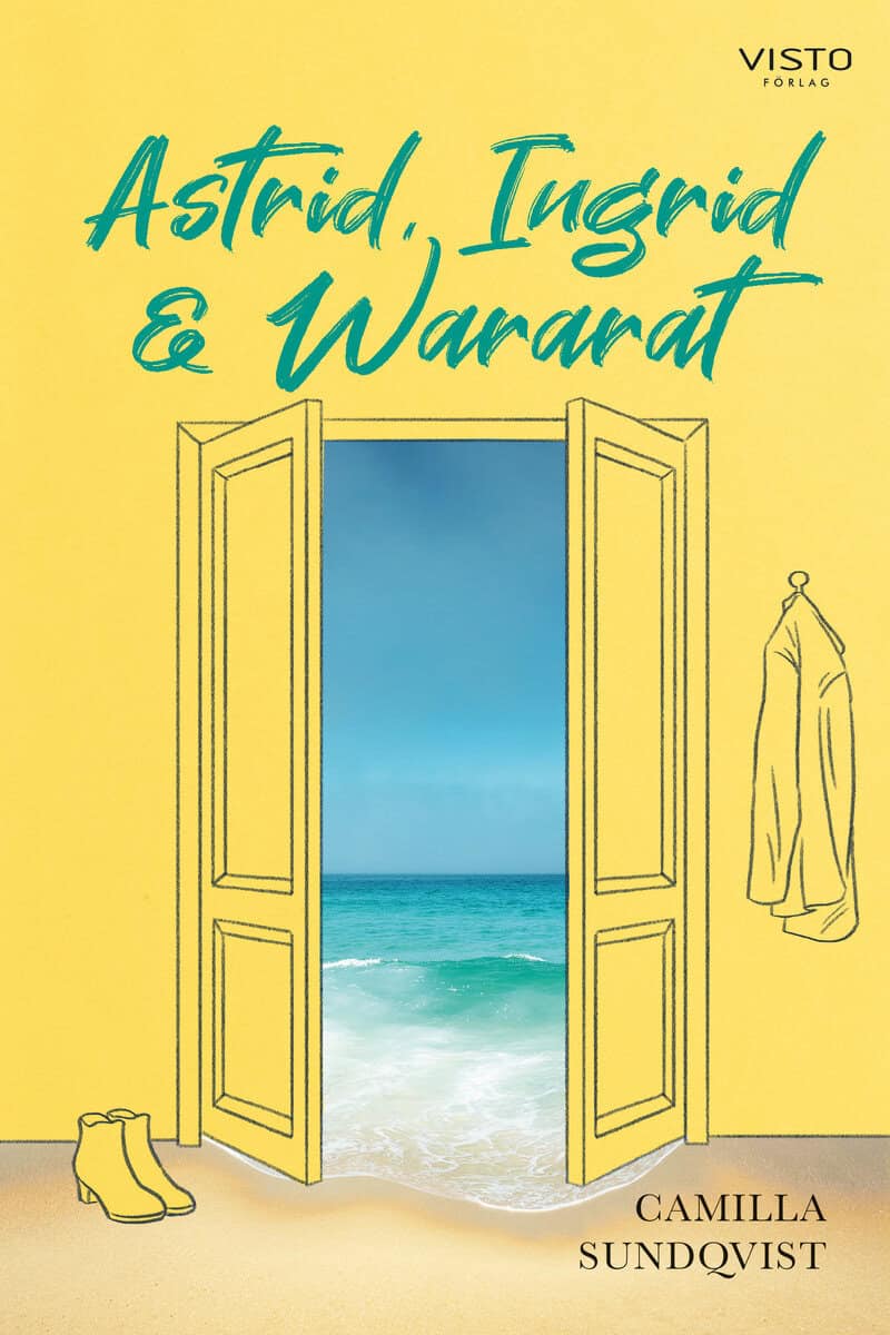 Camilla Sundqvist : Astrid, Ingrid & Wararat