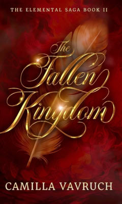 Camilla Vavruch : The fallen kingdom