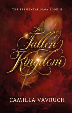 Camilla Vavruch : The fallen kingdom