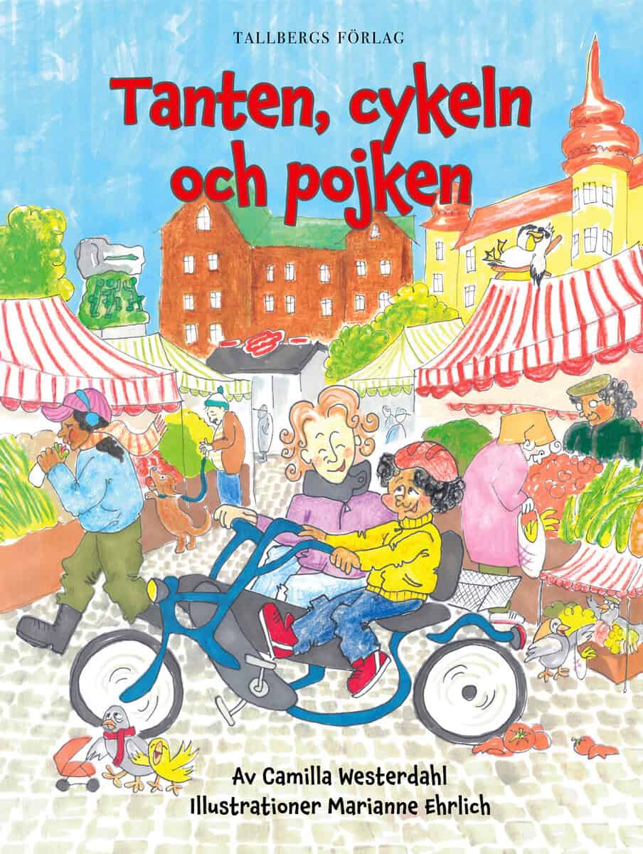Camilla Westerdahl : Tanten, cykeln och pojken
