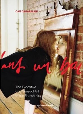 Can Dagarslani : The French Kiss - Can Dagarslani