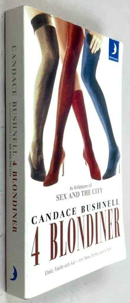 Candace Bushnell : 4 blondiner