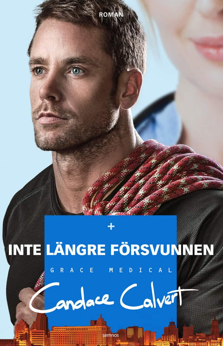 Candace Calvert : Inte längre försvunnen