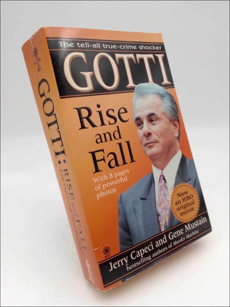 Capeci, Jerry ; Mustain, Gene : Gotti