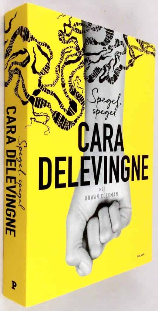 Cara Delevingne ; Rowan Coleman : Spegel, spegel