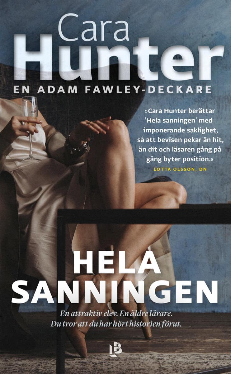 Cara Hunter : Hela sanningen