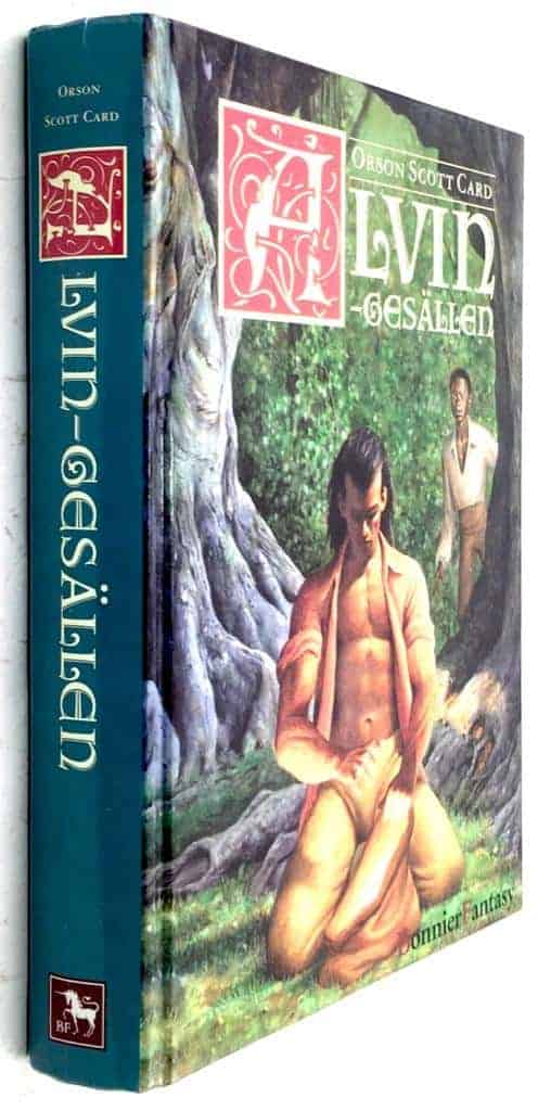 Card, Orson Scott ; Bellis, Anders : Alvin Gesällen - Alvin Skaparen - Bok 4