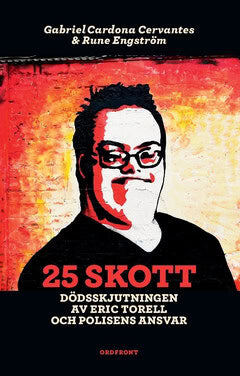Cardona Cervantes, Gabriel ; Engström, Rune : 25 skott