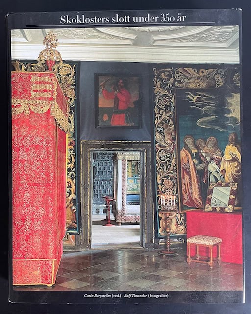 Carin Bergström. : Skoklosters slott under 350 år.