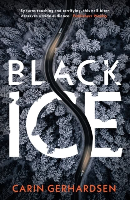 Carin Gerhardsen : Black Ice