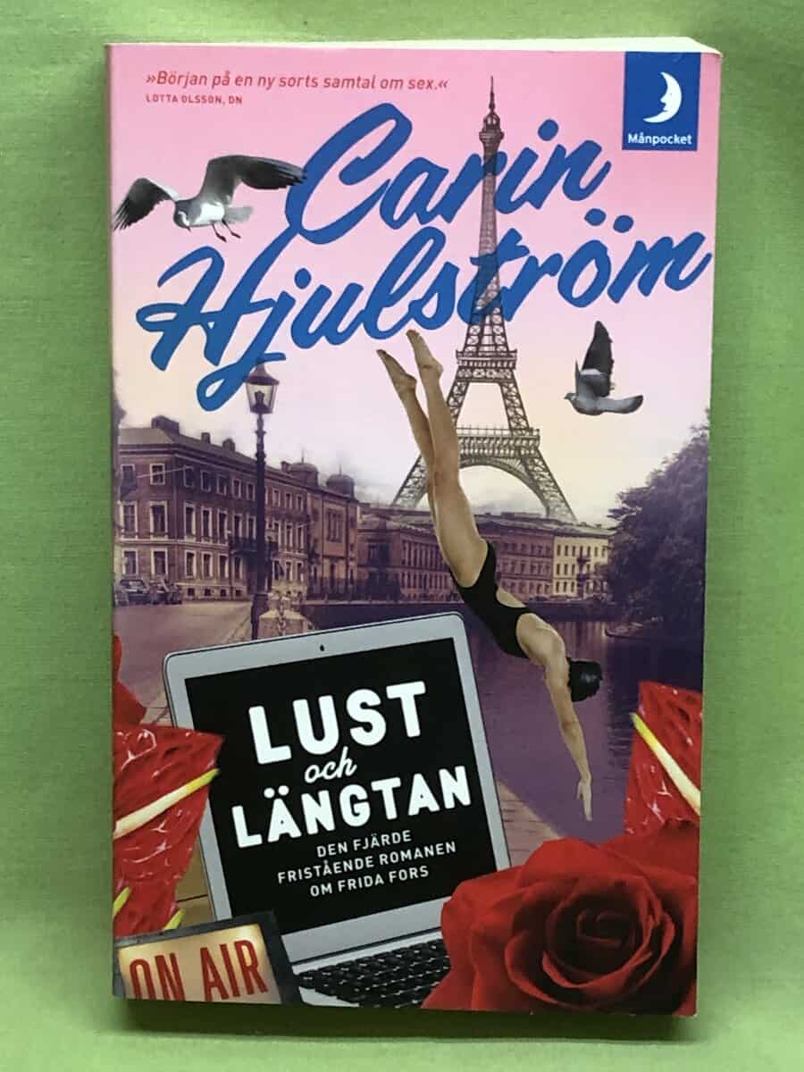 Carin Hjulström : Lust och längtan