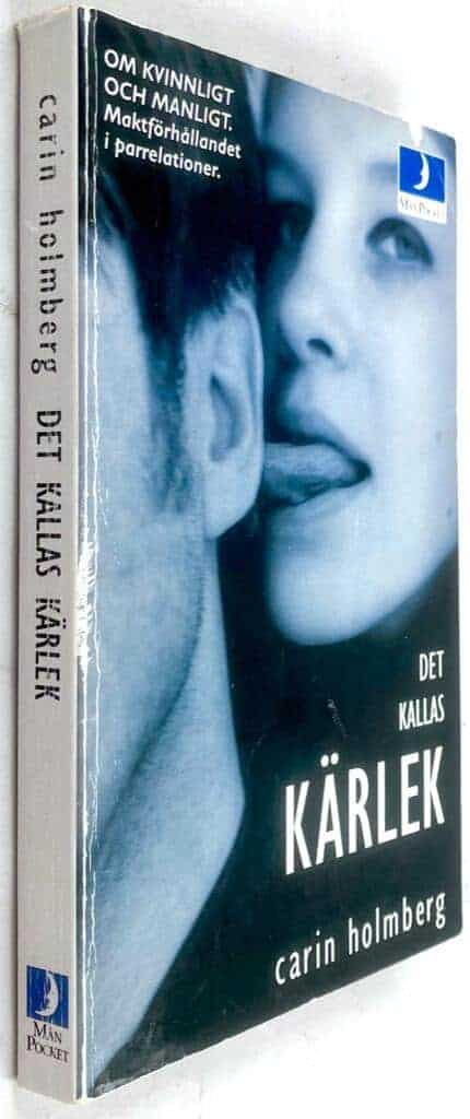 Carin Holmberg : Det kallas kärlek