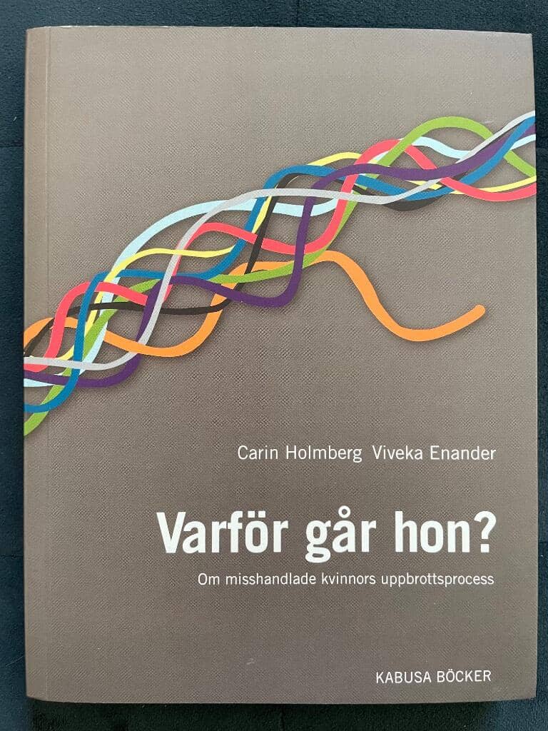 Carin Holmberg : Varför går hon?