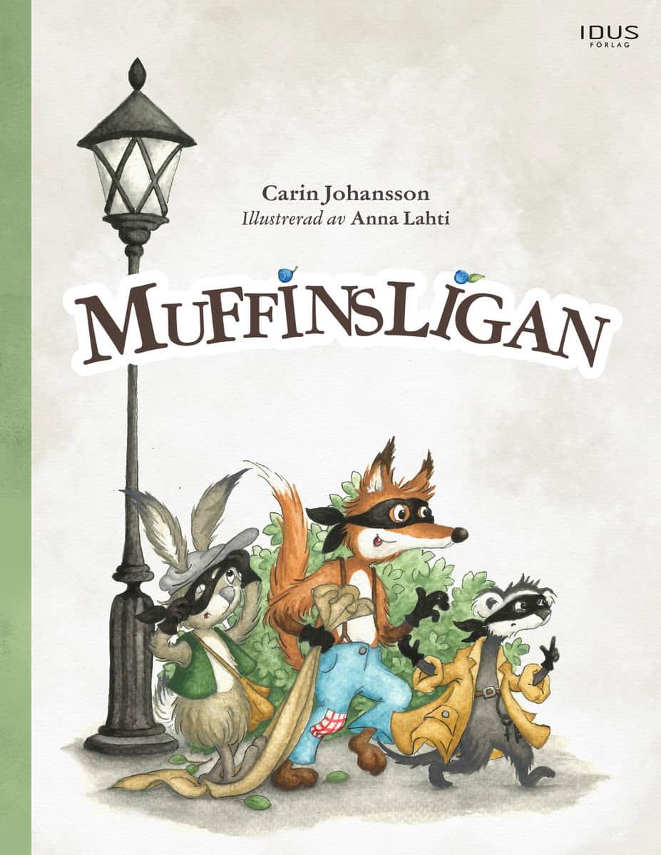 Carin Johansson : Muffinsligan